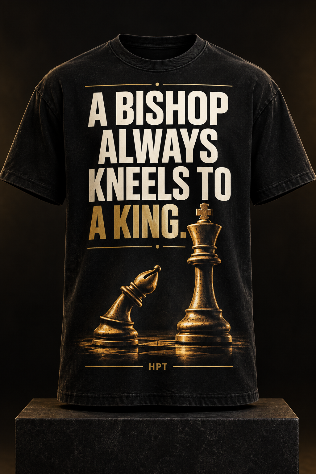 Black A Bishop Always Kneels to a King HPT tee